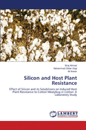 Silicon and Host Plant Resistance
