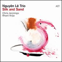 Silk and Sand - Nguyen Le