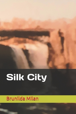 Silk City - Milan, Brunilda