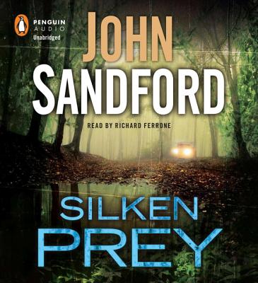 Silken Prey - Sandford, John, and Ferrone, Richard (Read by)