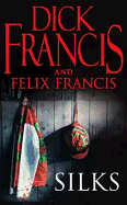 Silks - Francis, Dick, and Francis, Felix