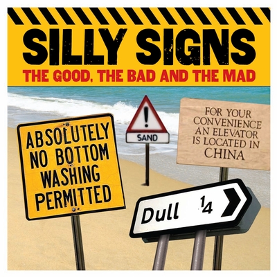 Silly Signs - Arcturus Publishing