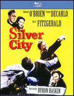 Silver City [Blu-ray] - Byron Haskin