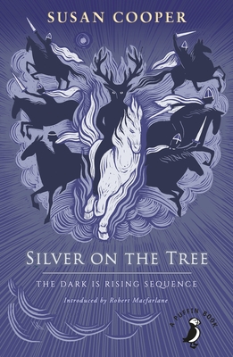 Silver on the Tree: The Dark is Rising sequence - Cooper, Susan