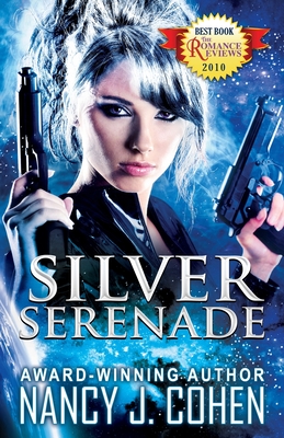 Silver Serenade - Cohen, Nancy J