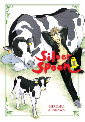 Silver Spoon, Vol. 1 - Arakawa, Hiromu, and Blackman, Abigail, and Haley, Amanda (Translated by)