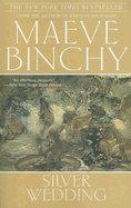 Silver Wedding - Binchy, Maeve