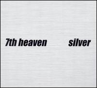 Silver - 7th Heaven