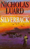 Silverback - Luard, Nicholas