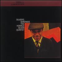Silver's Serenade - The Horace Silver Quintet