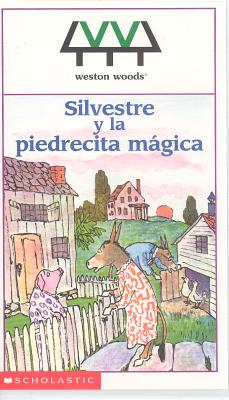Silvestre y La Piedrecita Magica - Steig, William, and Steig William, and Mlawer, Teresa (Translated by)