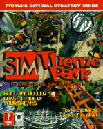 Sim Theme Park: Prima's Official Strategy Guide - Webb, Trenton, and Prima Games UK