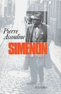 Simenon: Biographie - Assouline, Pierre
