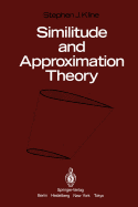 Similitude and Approximation Theory