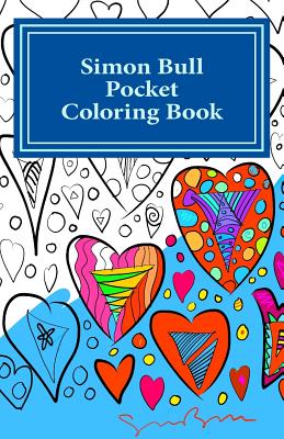 Simon Bull Pocket Coloring Book: Volume II Hearts - Bull, Simon