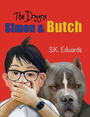 Simon & Butch - Edwards, S K, and Becker, Patti (Editor)