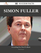 Simon Fuller 141 Success Facts - Everything You Need to Know about Simon Fuller