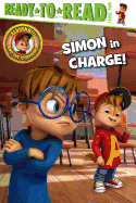Simon in Charge!: Ready-To-Read Level 2