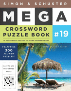 Simon & Schuster Mega Crossword Puzzle Book #19, 19