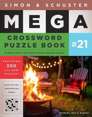 Simon & Schuster Mega Crossword Puzzle Book #21 - Samson, John M (Editor)