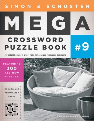 Simon & Schuster Mega Crossword Puzzle Book #9 - Samson, John M (Editor)