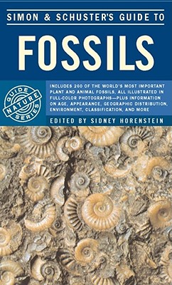 Simon & Schuster's Guide to Fossils - Arduini, Paolo, and Teruzzi, Giorgio, and Horenstein, Sidney (Editor)