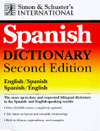 Simon & Schuster's International Dictionary: English/Spanish, Spanish/English