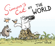 Simon's Cat vs. the World