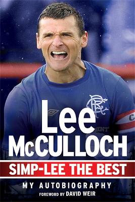 Simp-Lee the Best: My Autobiography - McCulloch, Lee