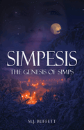 Simpesis: The Genesis of Simps