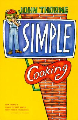 Simple Cooking - Thorne, John