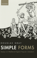 Simple Forms: Essays on Medieval English Popular Literature
