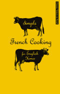 Simple French cooking for English homes