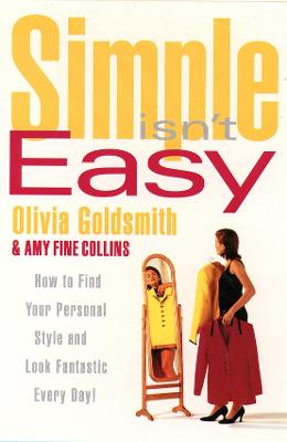 Simple Isn't Easy - Goldsmith, Olivia