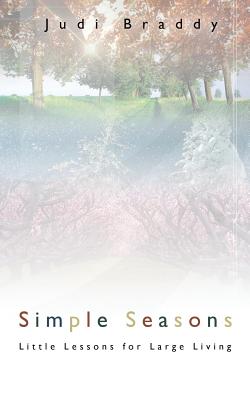 Simple Seasons - Braddy, Judi