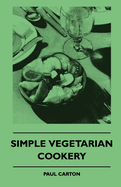 Simple Vegetarian Cookery