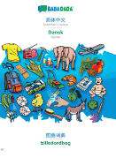 Simplified Chinese (in chinese script) - Dansk, visual dictionary: BABADADA Simplified Chinese (in chinese script) - Danish, visual dictionary