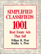 Simplified Classifieds: 1,001 Real Estate Ads That Sell