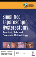 Simplified Laparoscopic Hysterectomy: Practical, Safe and Economic Methodology