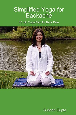 Simplified Yoga for Backache - Gupta, Subodh