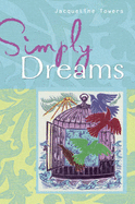 Simply Dreams - Towers, Jacqueline