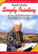 Simply Painting - Clarke, Frank
