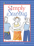 Simply Sewing - Sadler, Judy Ann