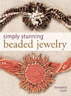 Simply Stunning Beaded Jewelry