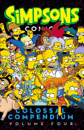 Simpsons Comics Colossal Compendium, Volume 4