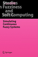 Simulating Continuous Fuzzy Systems