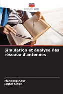Simulation et analyse des rseaux d'antennes