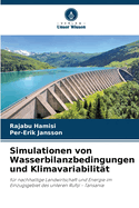 Simulationen von Wasserbilanzbedingungen und Klimavariabilitt