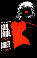 Sin City Volume 6: Booze, Broads, & Bullets