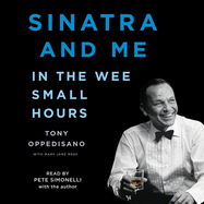 Sinatra and Me: In the Wee Small Hours